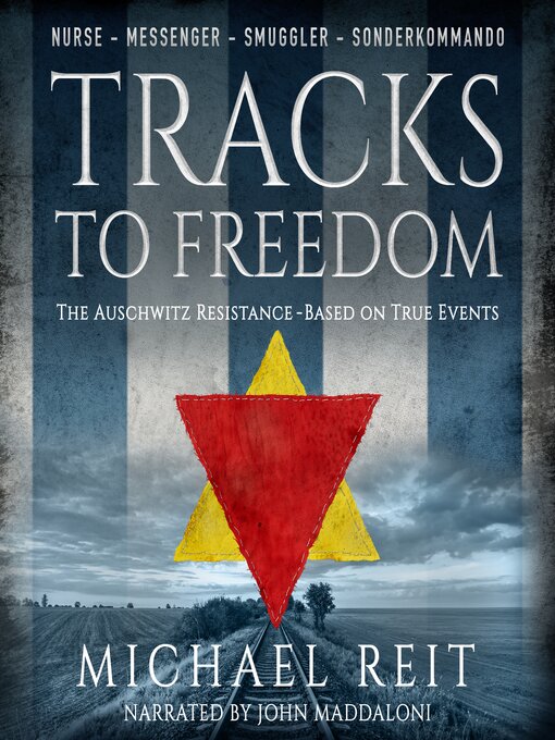 Title details for Tracks to Freedom by Michael Reit - Available